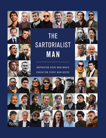 The Sartorialist: MAN: Inspiration Every Man Wants, Education 