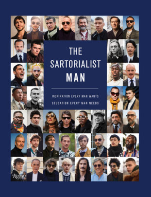 The Sartorialist: MAN - Author Scott Schuman, Foreword by Pierpaolo Piccioli, Illustrated by Jenny Walton