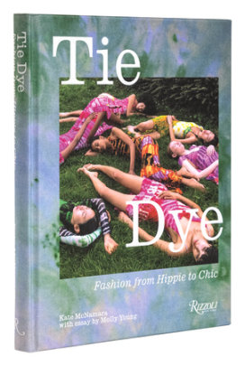 Tie Dye - Author Kate McNamara, Contributions by Molly Young