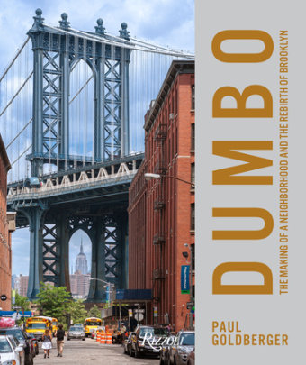 DUMBO - Author Paul Goldberger