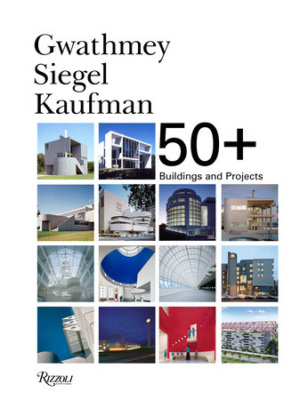 Gwathmey Siegel Kaufman 50+