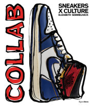 Sneakers x Culture: Collab 