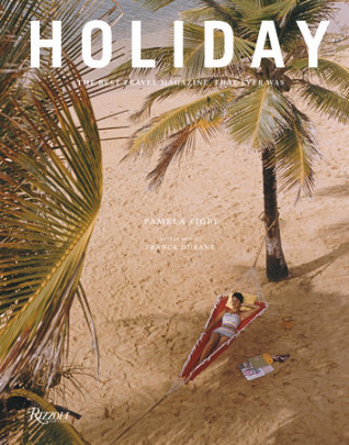 Holiday - Author Pamela Fiori, Afterword by Franck Durand
