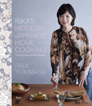 Rika's Modern Japanese Home Cooking - Author Rika Yukimasa