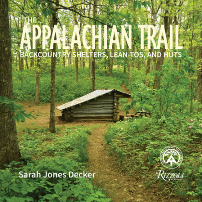 The Appalachian Trail - Author Sarah Jones Decker