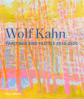 Wolf Kahn - Author William C. Agee and Sasha Nicholas, Contributions by J. D. McClatchy