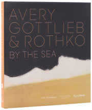 Avery, Gottlieb & Rothko 
