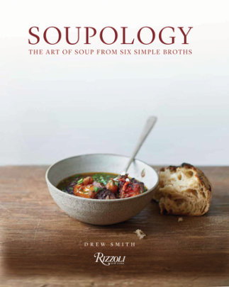 Soupology - Author Drew Smith