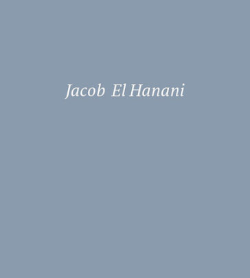 Jacob El Hanani - Author Adam Kirsch