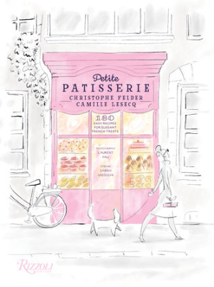 Petite Patisserie - Author Christophe Felder and Camille Lesecq