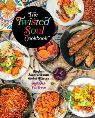 The Twisted Soul Cookbook - Author Deborah VanTrece