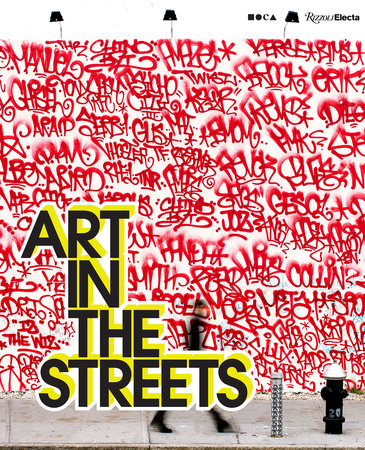 Art in the Streets - Rizzoli New York