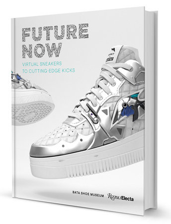 Future Now: Virtual Sneakers to Cutting-Edge Kicks