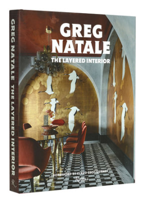 The Layered Interior - Author Greg Natale, Foreword by Claud Gurney