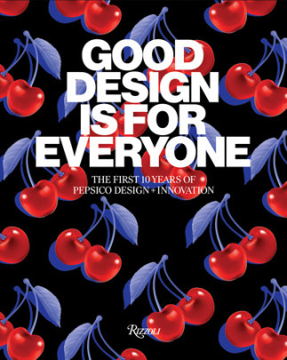 Good Design Is for Everyone - Author PepsiCo