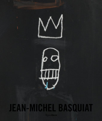 Jean-Michel Basquiat: The Iconic Works - Author Dr. Dieter Buchhart