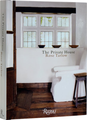 The Private House - Author Rose Tarlow