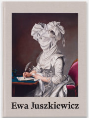 Ewa Juszkiewicz: Recent Paintings 