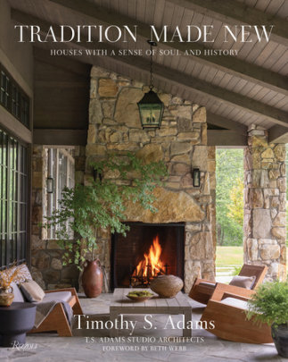 Tradition Made New - Author Timothy S. Adams, Foreword by Beth Webb, with Kyle Hoepner