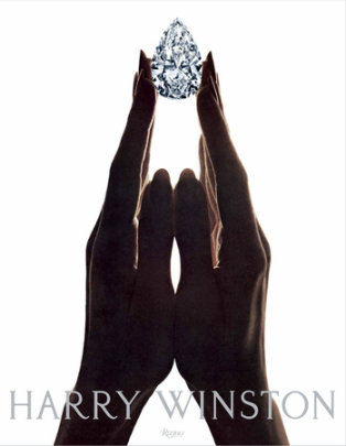 Harry Winston - Author Harry Winston, Foreword by André Leon Talley