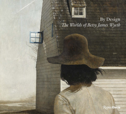 By Design - Contributions by William L. Coleman and Kendall Deboer and David Michaelis and Francesca Soriano and Victoria Browning Wyeth