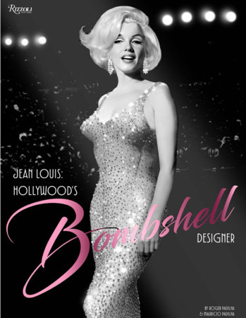 Jean Louis: Hollywood's Bombshell Designer