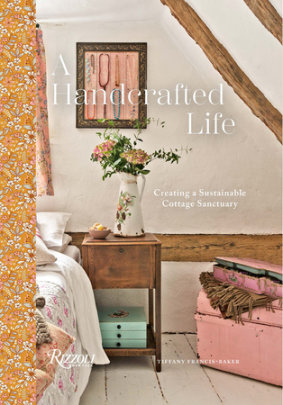 A Handcrafted Life - Author Tiffany Francis-Baker, Illustrated by Elin Manon
