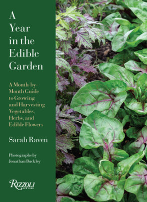 A Year in the Edible Garden - Author Sarah Raven