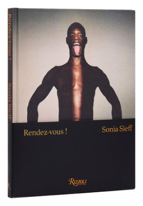 Sonia Sieff: Rendez-vous! - Author Sonia Sieff