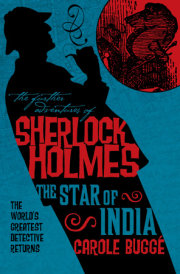 The Further Adventures of Sherlock Holmes: The Star of India 