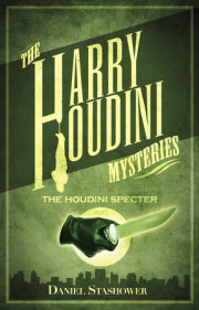 Harry Houdini Mysteries: The Houdini Specter 