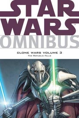 Couverture : Star Wars Omnibus - Clone Wars - the Republic Falls