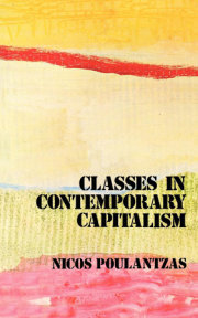 Classes in Contemporary Capitalism 