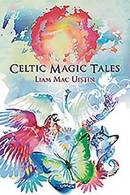 Cover of Celtic Magic Tales