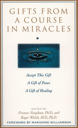 Gifts Course Miracles Gifts Course Miracles
