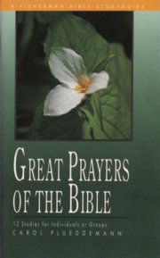 Great Prayers of the Bible 