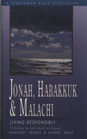 Jonah, Habakkuk, and Malachi 