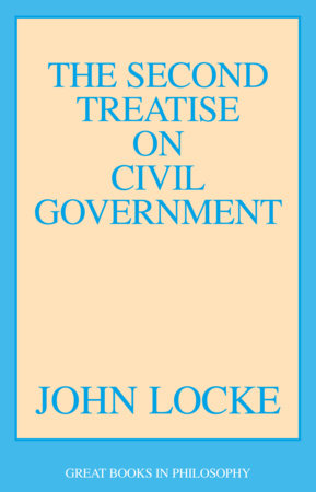 The Second Treatise on Civil Government