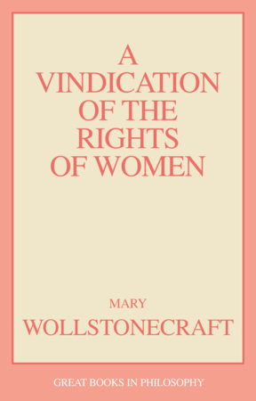 A Vindication of the Rights of Woman