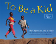 To Be a Kid 