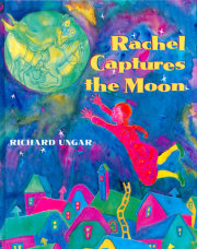 Rachel Captures the Moon