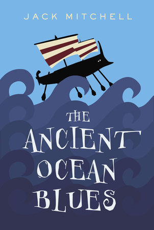 The Ancient Ocean Blues by Jack Mitchell: 9780887768323