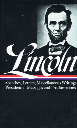 Abraham Lincoln: Speeches & Writings 1859-1865