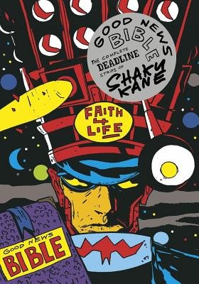 Couverture : Good News Bible: The Deadline Strips of Shaky Kane