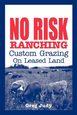 No Risk Ranching