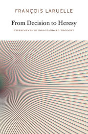 From Decision to Heresy 