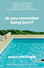 Do You Remember Being Born?
