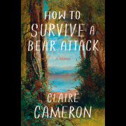 How to Survive a Bear Attack 