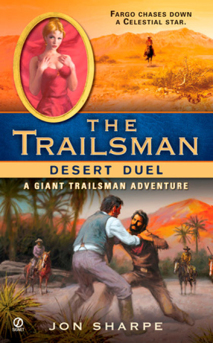 The Trailsman (Giant): Desert Duel