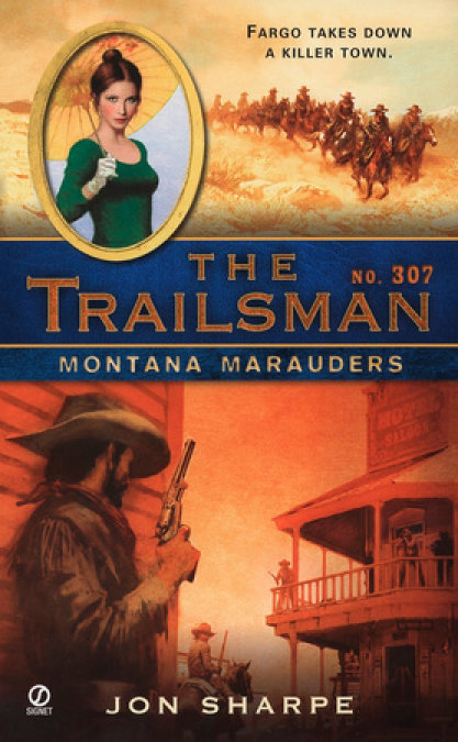 The Trailsman #307